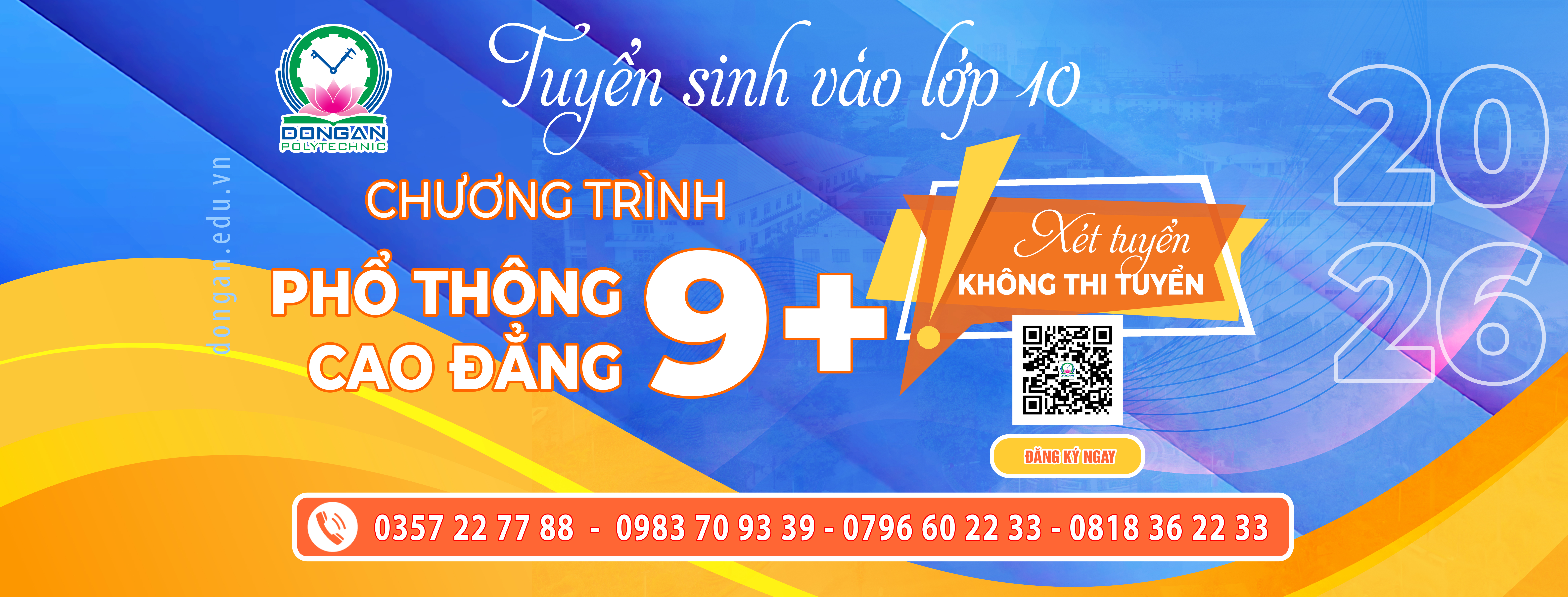 Tuyển sinh vào lớp 10 Chương trình Phổ thông cao đẳng 9+ năm 2026