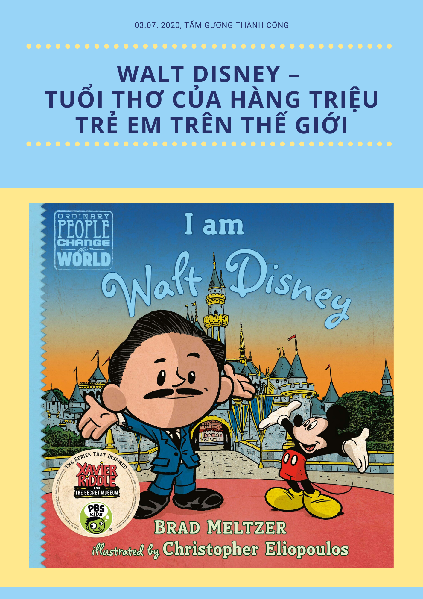 Walt Disney – Tuổi thơ của hàng triệu trẻ em trên thế giới