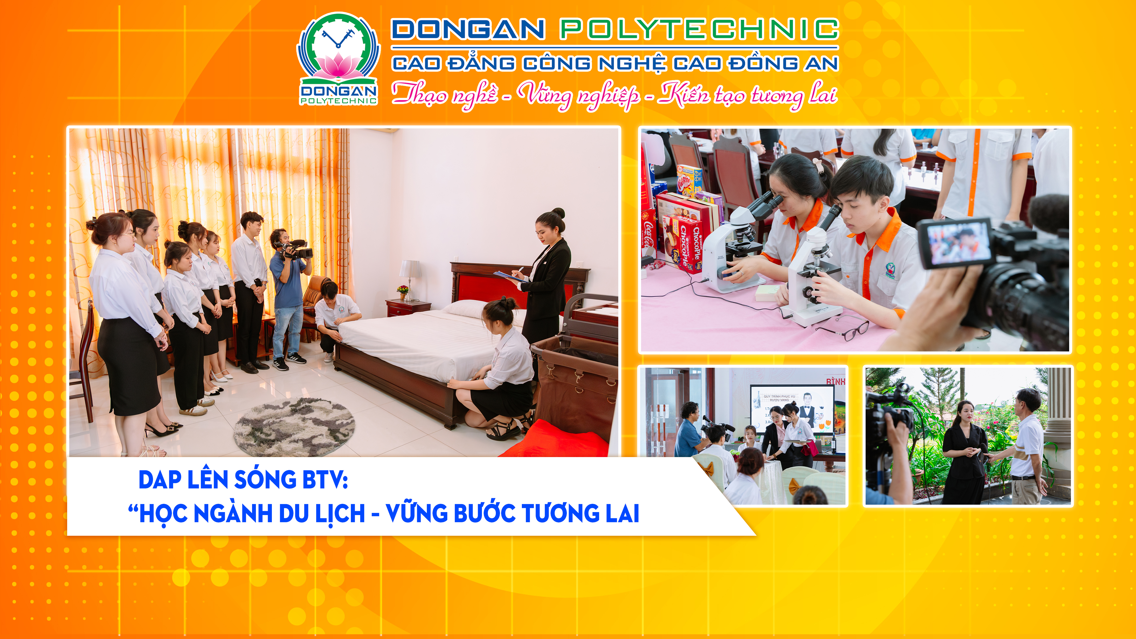 DAP LÊN SÓNG BTV: “HỌC NGÀNH DU LỊCH – VỮNG BƯỚC TƯƠNG LAI”